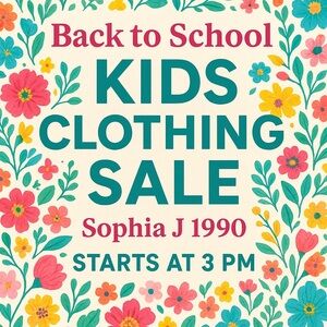 Back to School Kids Clothing Sale 3PM on Saturdays